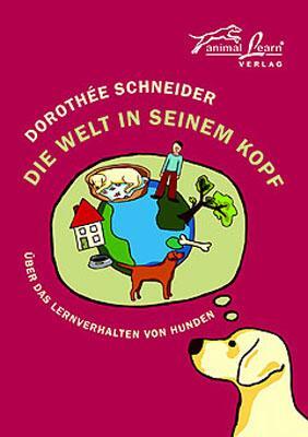 Cover: 9783936188196 | Die Welt in seinem Kopf | Über das Lernverhalten von Hunden | Buch
