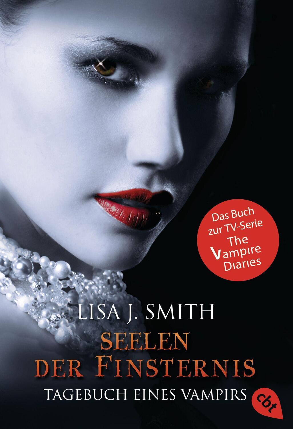 Cover: 9783570307038 | Tagebuch eines Vampirs 06. Seelen der Finsternis | Lisa J. Smith | cbt