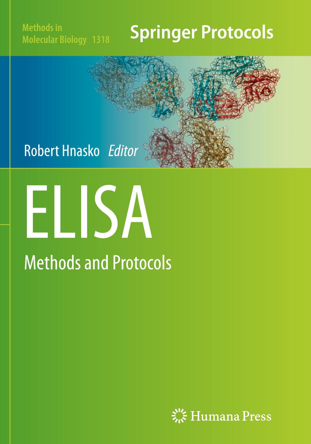Cover: 9781493953851 | ELISA | Methods and Protocols | Robert Hnasko | Taschenbuch | X | 2016