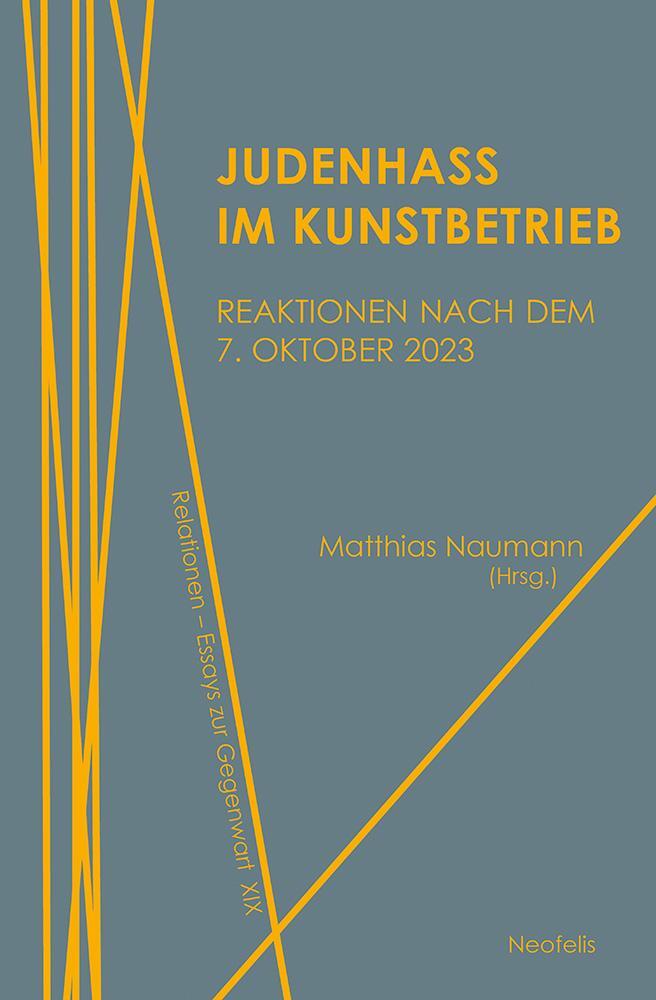 Cover: 9783958084520 | Judenhass im Kunstbetrieb | Reaktionen nach dem 7. Oktober 2023 | Buch