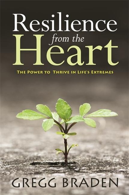 Cover: 9781781805695 | Resilience from the Heart | The Power to Thrive in Life's Extremes