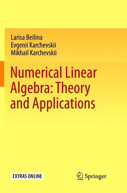 Cover: 9783319861272 | Numerical Linear Algebra: Theory and Applications | Beilina (u. a.)