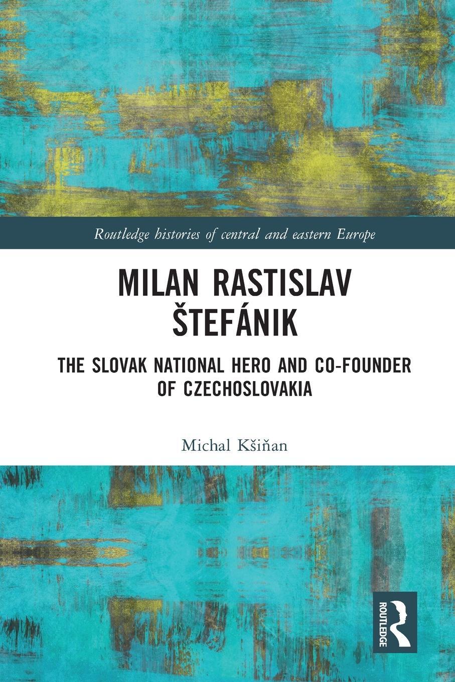 Cover: 9780367550066 | Milan Rastislav ¿tefánik | Michal K¿i¿an | Taschenbuch | Paperback