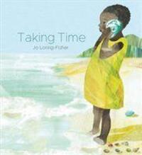 Cover: 9781911373087 | Taking Time | Jo Loring-Fisher | Buch | Gebunden | Englisch | 2020