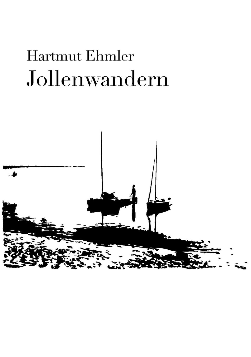 Cover: 9783868703870 | Jollenwandern | Hartmut Ehmler | Taschenbuch | Re Di Roma-Verlag