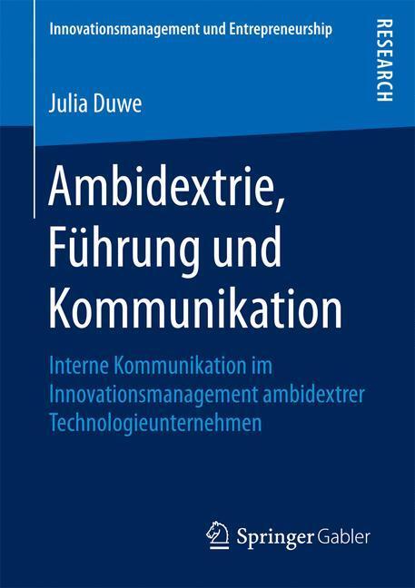 Cover: 9783658145873 | Ambidextrie, Führung und Kommunikation | Julia Duwe | Taschenbuch