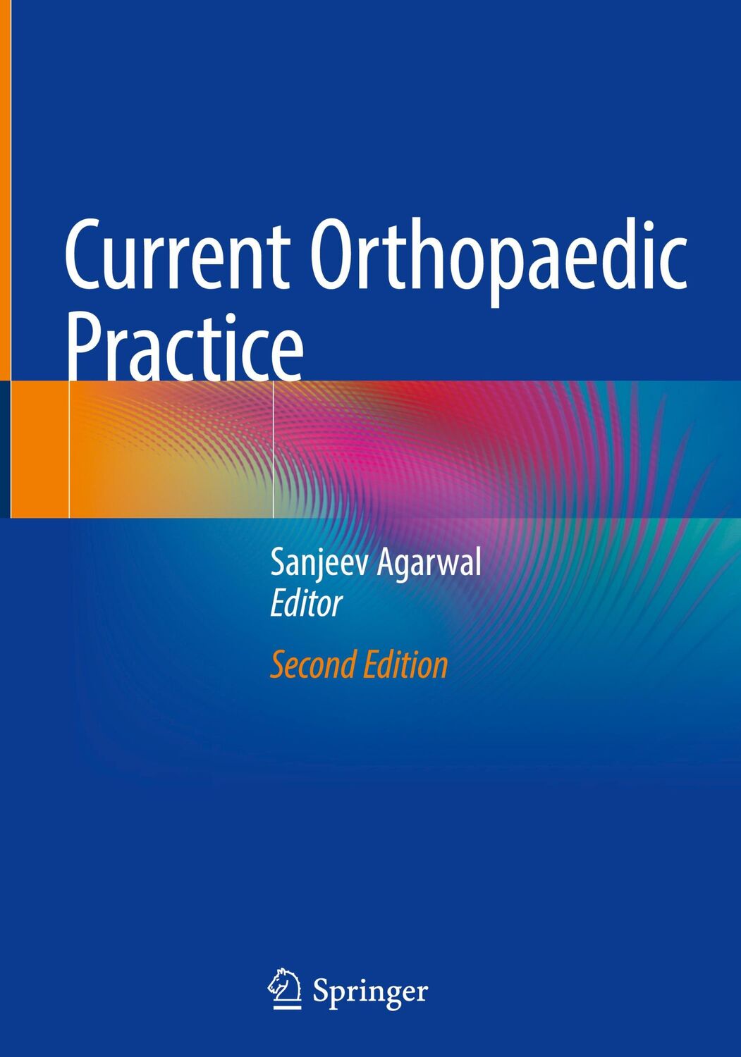 Cover: 9783030785284 | Current Orthopaedic Practice | Sanjeev Agarwal | Buch | xiv | Englisch