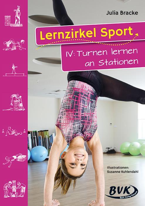 Cover: 9783938458600 | Lernzirkel Sport 04 | Turnen lernen an Stationen - 1. - 4 Klasse
