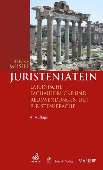 Cover: 9783406780233 | Juristenlatein | Nikolaus Benke | Taschenbuch | XVI | Deutsch | 2021