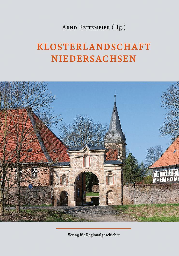 Cover: 9783739512631 | Klosterlandschaft Niedersachsen | Arnd Reitemeier | Buch | Deutsch