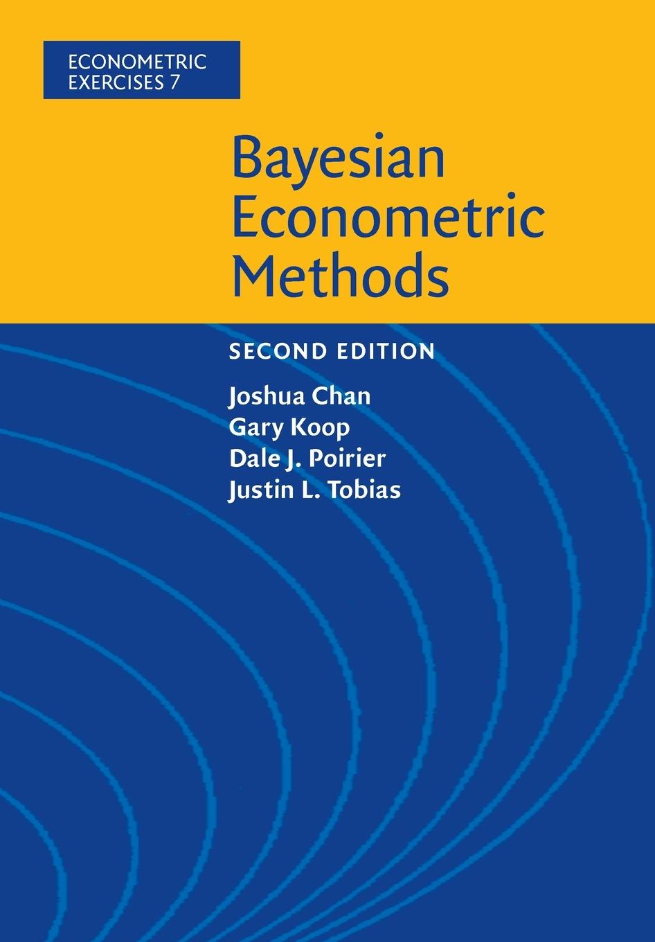 Cover: 9781108437493 | Bayesian Econometric Methods | Joshua Chan (u. a.) | Taschenbuch