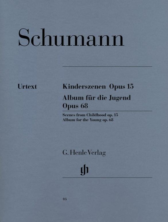Cover: 9790201800462 | Kinderszenen Opus 15 - Album für die Jugend Opus 68 | Robert Schumann
