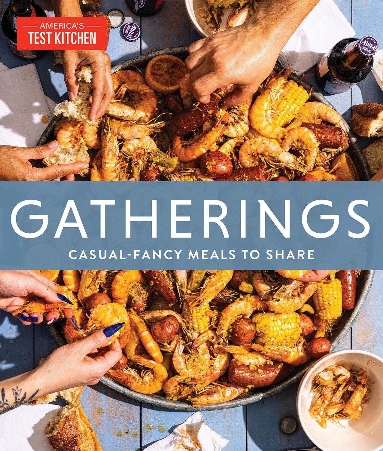 Cover: 9781954210141 | Gatherings | Casual-Fancy Meals to Share | America's Test Kitchen