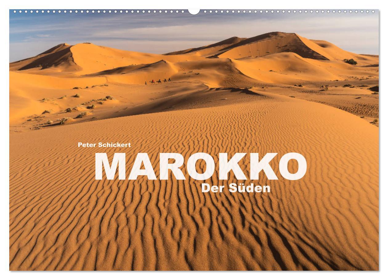 Cover: 9783435269952 | Marokko - Der Süden (Wandkalender 2025 DIN A2 quer), CALVENDO...