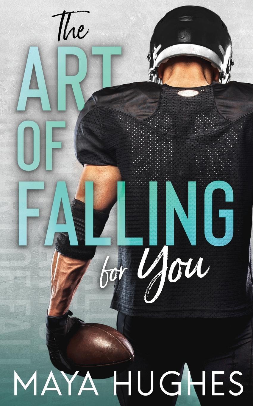 Cover: 9781950117116 | The Art of Falling for You | Maya Hughes | Taschenbuch | Paperback