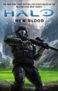 Cover: 9781785652042 | Halo: New Blood | New Blood | Matt Forbeck | Taschenbuch | Englisch