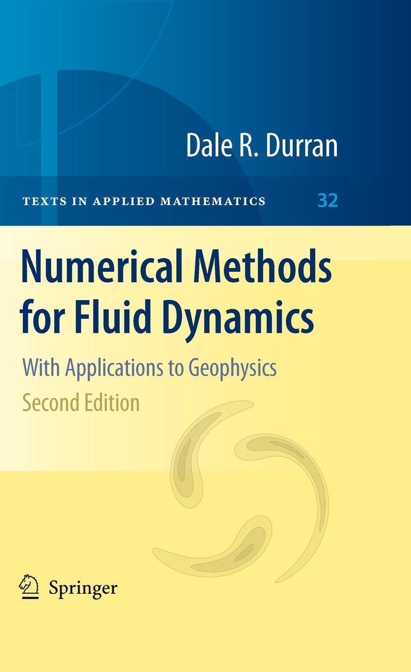 Cover: 9781441964113 | Numerical Methods for Fluid Dynamics | With Applications to Geophysics