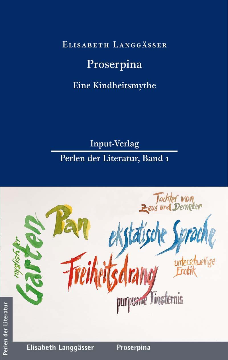 Cover: 9783941905252 | Proserpina | Elisabeth Langgässer | Buch | Perlen der Literatur | 2021