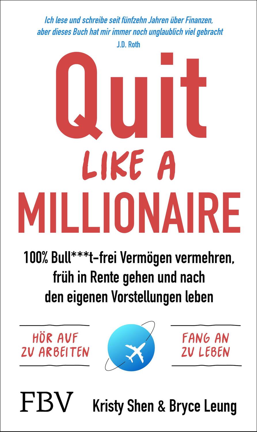 Cover: 9783959725637 | Quit Like a Millionaire | Kristy Shen (u. a.) | Taschenbuch | 400 S.