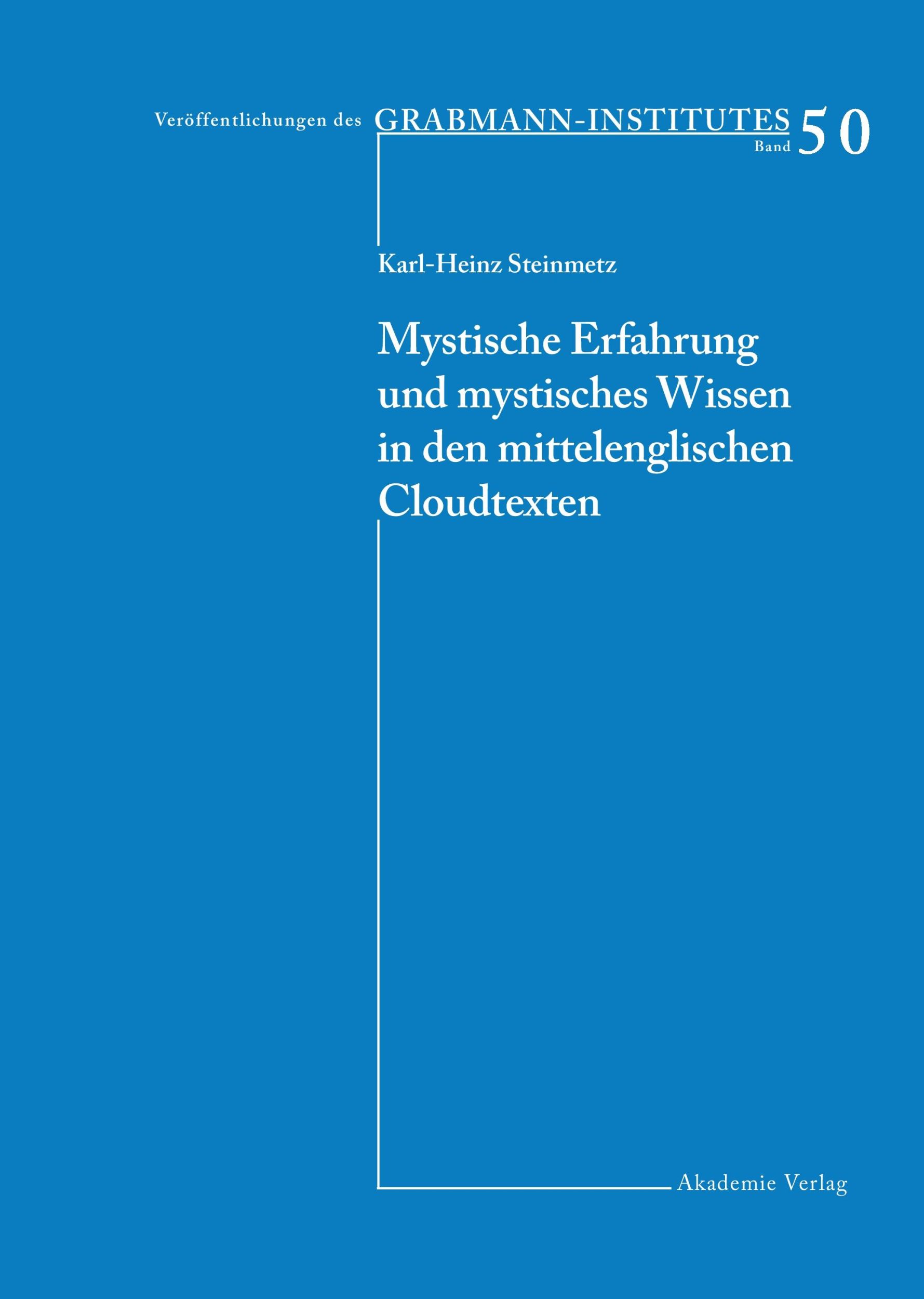 Cover: 9783050040110 | Mystische Erfahrung und mystisches Wissen in den mittelenglischen...