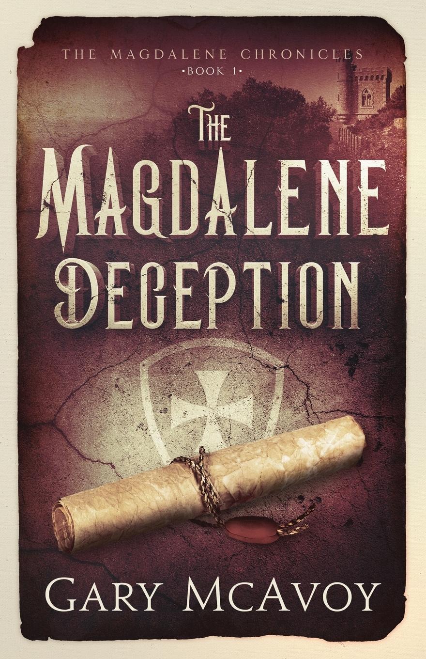 Cover: 9780990837657 | The Magdalene Deception | Gary Mcavoy | Taschenbuch | Englisch | 2020