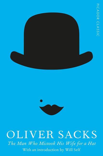 Cover: 9781447275404 | The Man Who Mistook His Wife for a Hat | Oliver Sacks | Taschenbuch