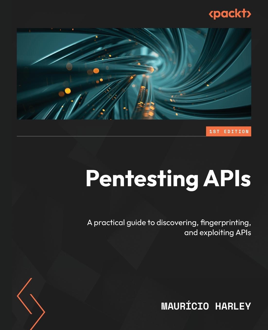 Cover: 9781837633166 | Pentesting APIs | Maurício Harley | Taschenbuch | Englisch | 2024