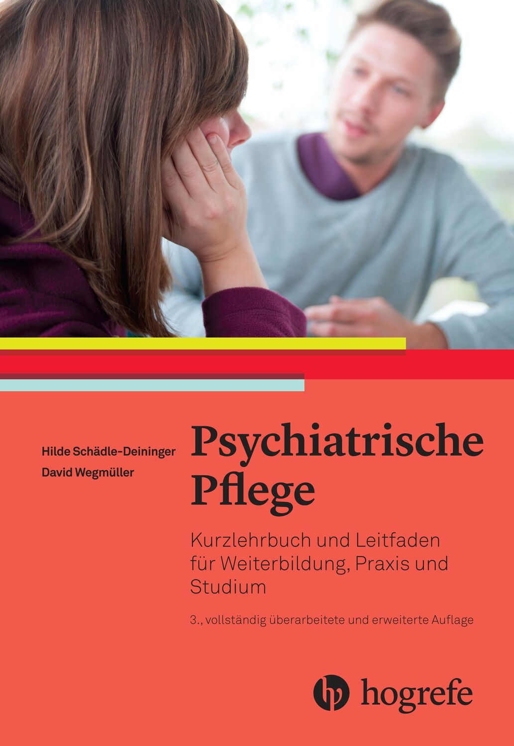Cover: 9783456856117 | Psychiatrische Pflege | Hilde Schädle-Deininger (u. a.) | Buch | 2017