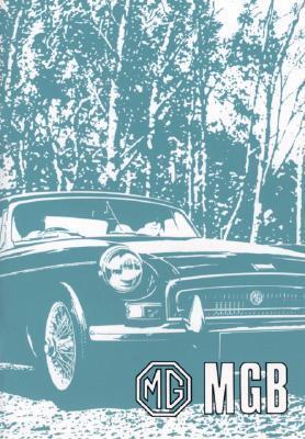 Cover: 9781869826727 | MG MGB Tourer &amp; GT Owner Hndbk 1974 | Brooklands Books Ltd | Buch