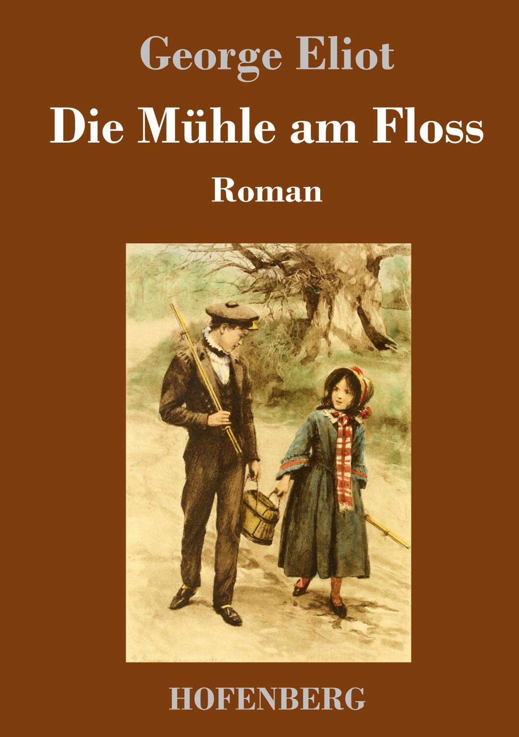 Cover: 9783743731127 | Die Mühle am Floss | George Eliot | Buch | HC runder Rücken kaschiert