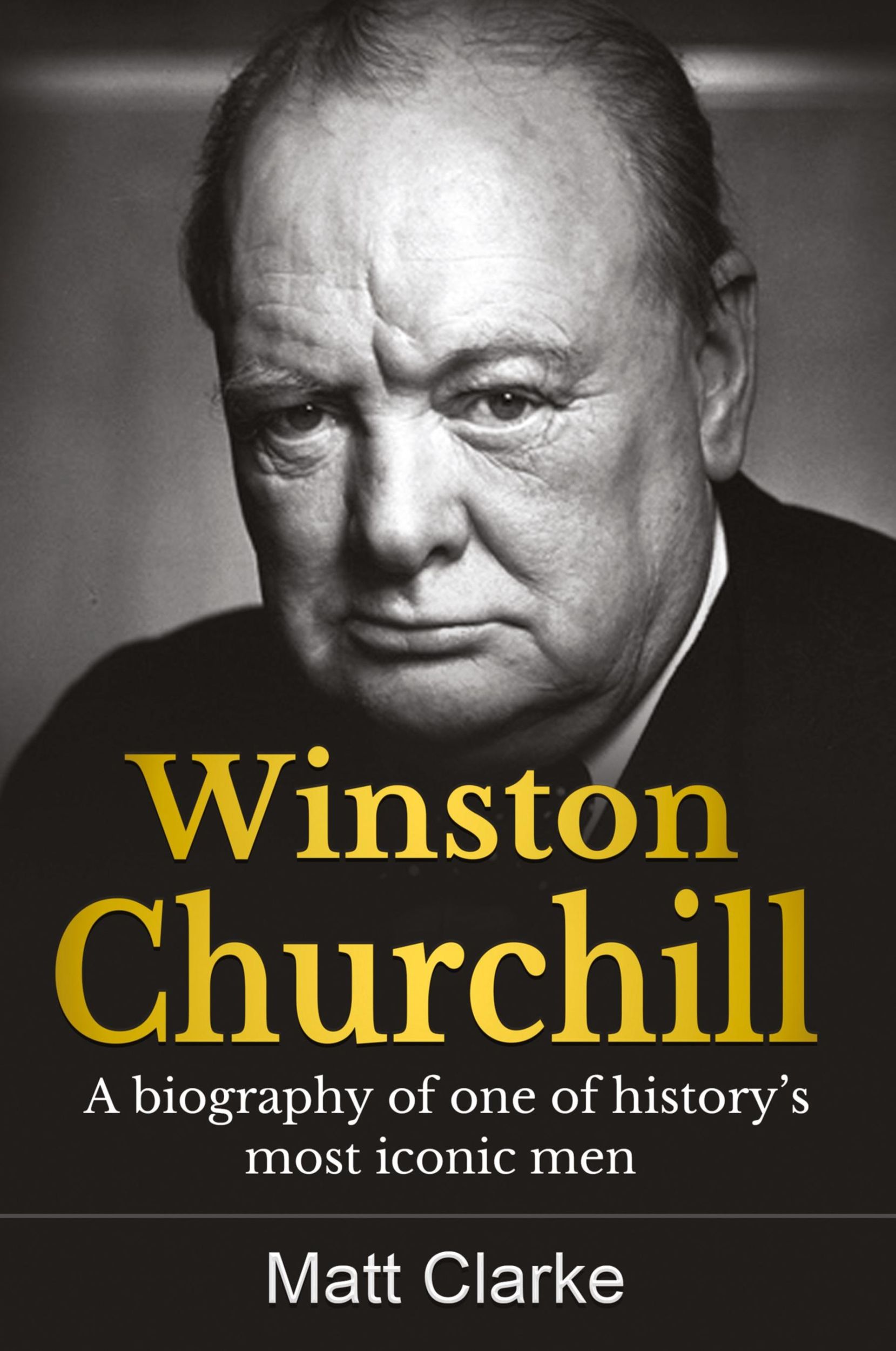 Cover: 9781761037078 | Winston Churchill | A Biography of one of history's most iconic men