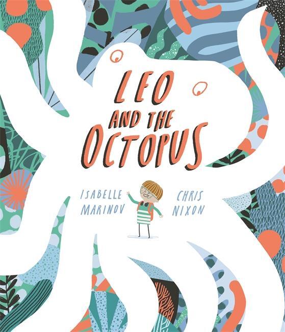 Cover: 9781787416550 | Leo and the Octopus | Isabelle Marinov | Taschenbuch | Englisch | 2021