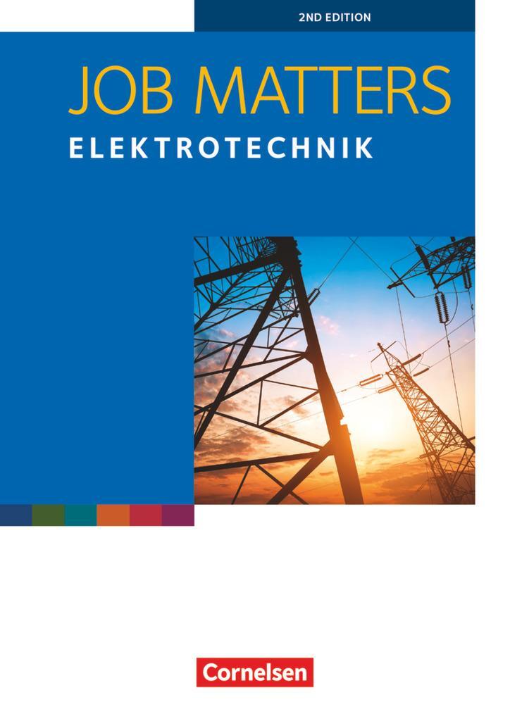 Cover: 9783064513273 | Job Matters A2 - Elektrotechnik. Arbeitsheft | Michael Benford (u. a.)