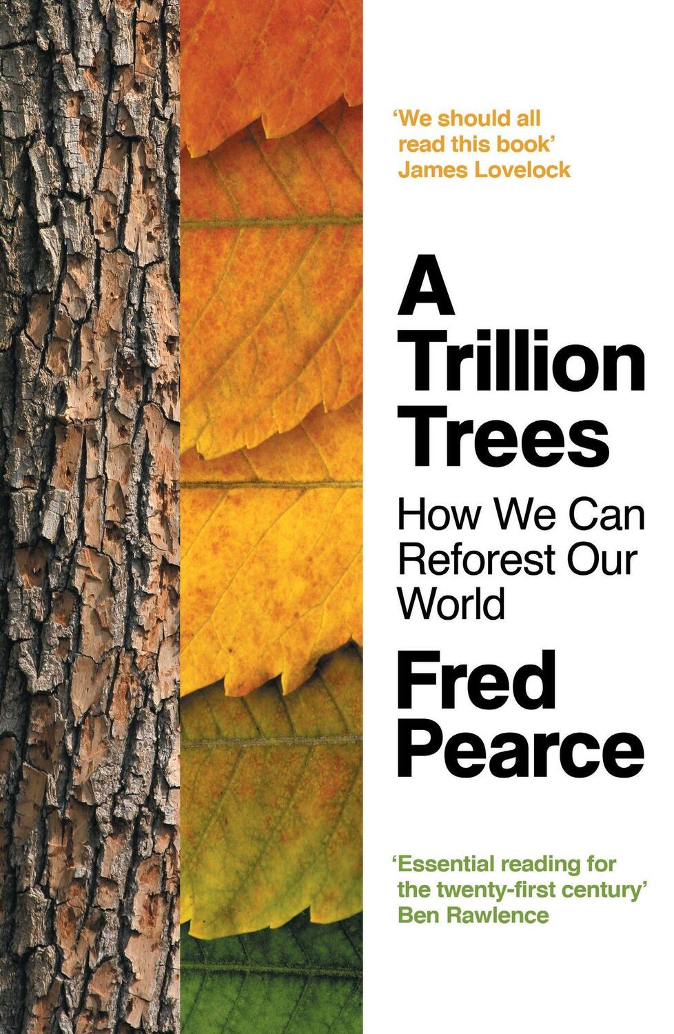 Cover: 9781783786923 | A Trillion Trees | How We Can Reforest Our World | Fred Pearce | Buch