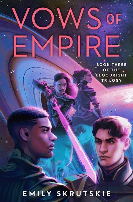 Cover: 9780593128954 | Vows of Empire: Book Three of the Bloodright Trilogy | Emily Skrutskie