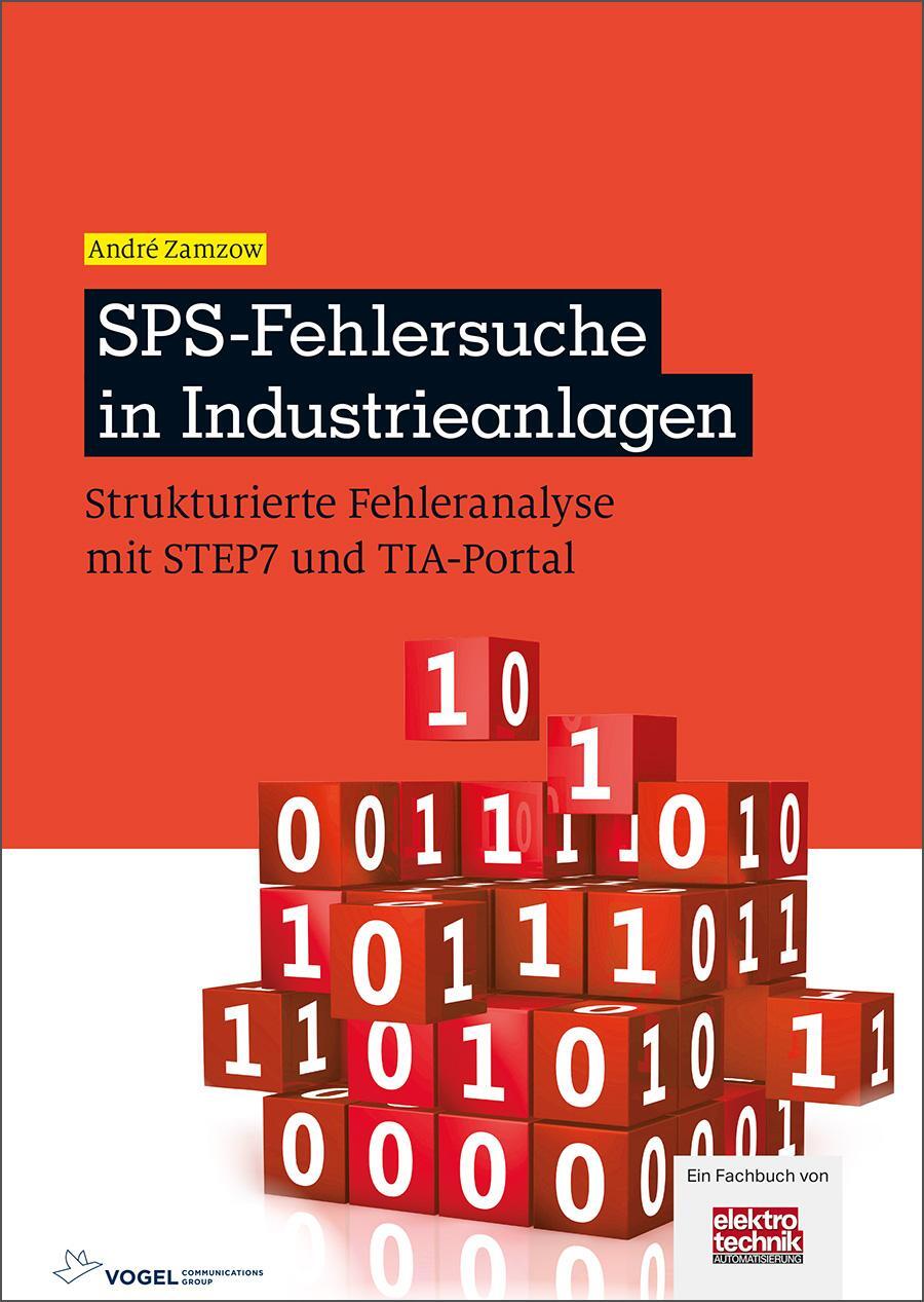 Cover: 9783834335265 | SPS-Fehlersuche in Industrieanlagen | André Zamzow | Buch | 144 S.