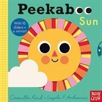 Cover: 9781788005746 | Peekaboo Sun | Camilla Reid | Buch | Englisch | 2021 | Nosy Crow