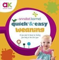 Cover: 9780091940287 | Quick and Easy Weaning | Annabel Karmel | Buch | Englisch | 2014
