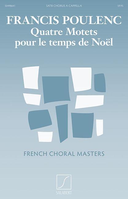 Cover: 9781480312784 | Quatre Motets Pour Le Temps de Noel - Satb A Cappella | Poulenc | Buch