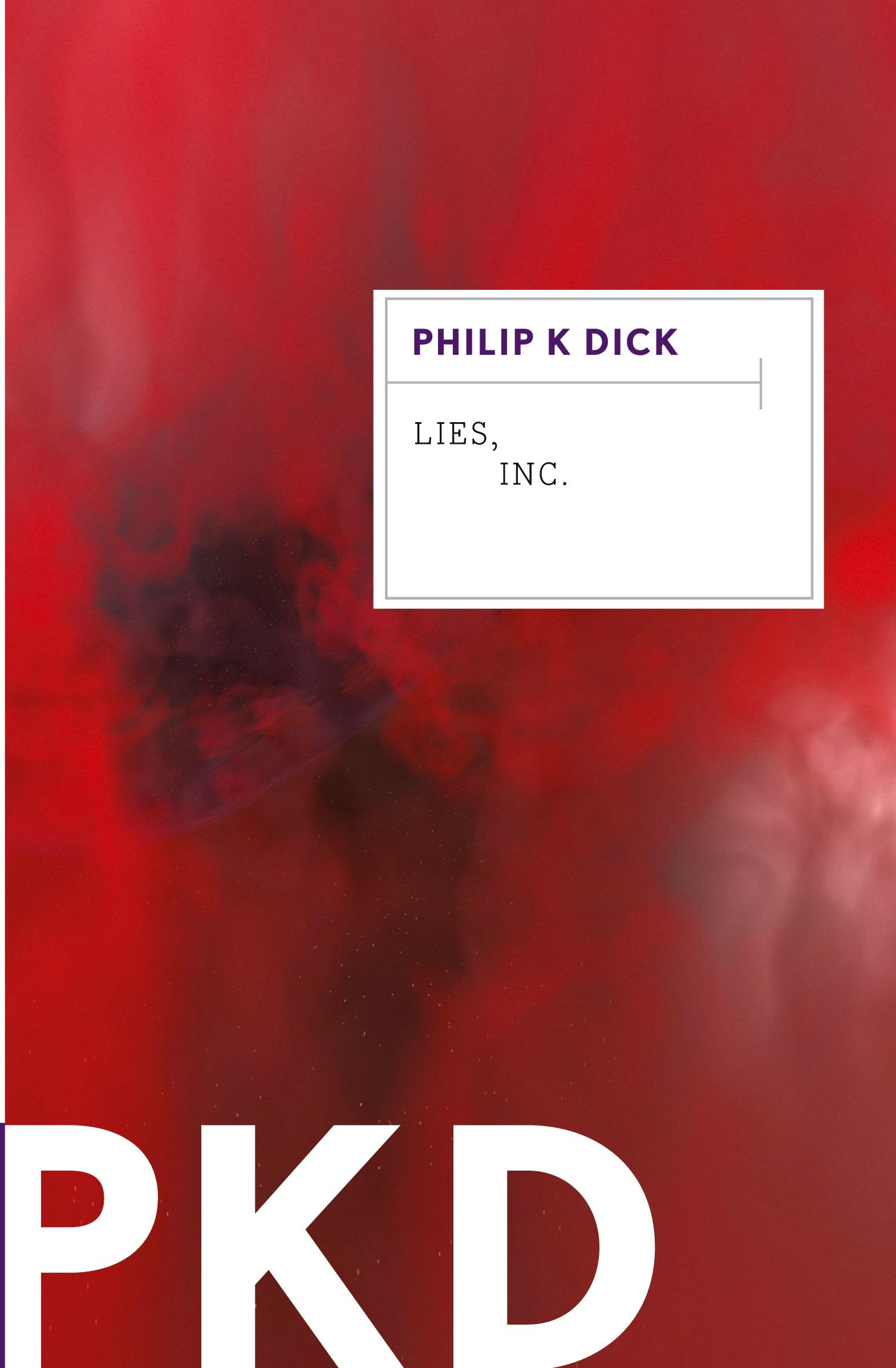 Cover: 9780547572567 | Lies, Inc. | Philip K Dick | Taschenbuch | Englisch | 2022