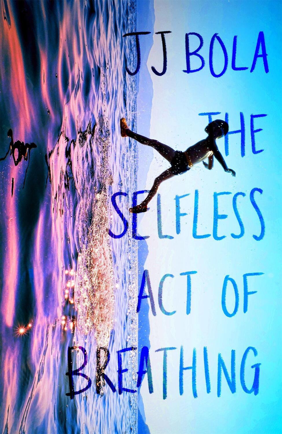 Cover: 9780349702070 | The Selfless Act of Breathing | Jj Bola | Buch | Gebunden | Englisch