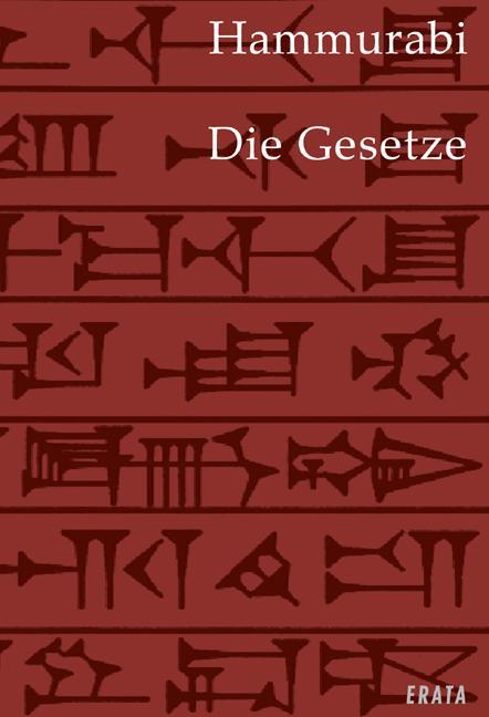 Cover: 9783934015722 | Die Gesetze | Hammurabi | Taschenbuch | Deutsch | 2008