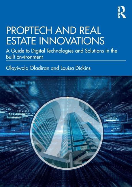 Cover: 9781032187136 | PropTech and Real Estate Innovations | Louisa Dickins (u. a.) | Buch