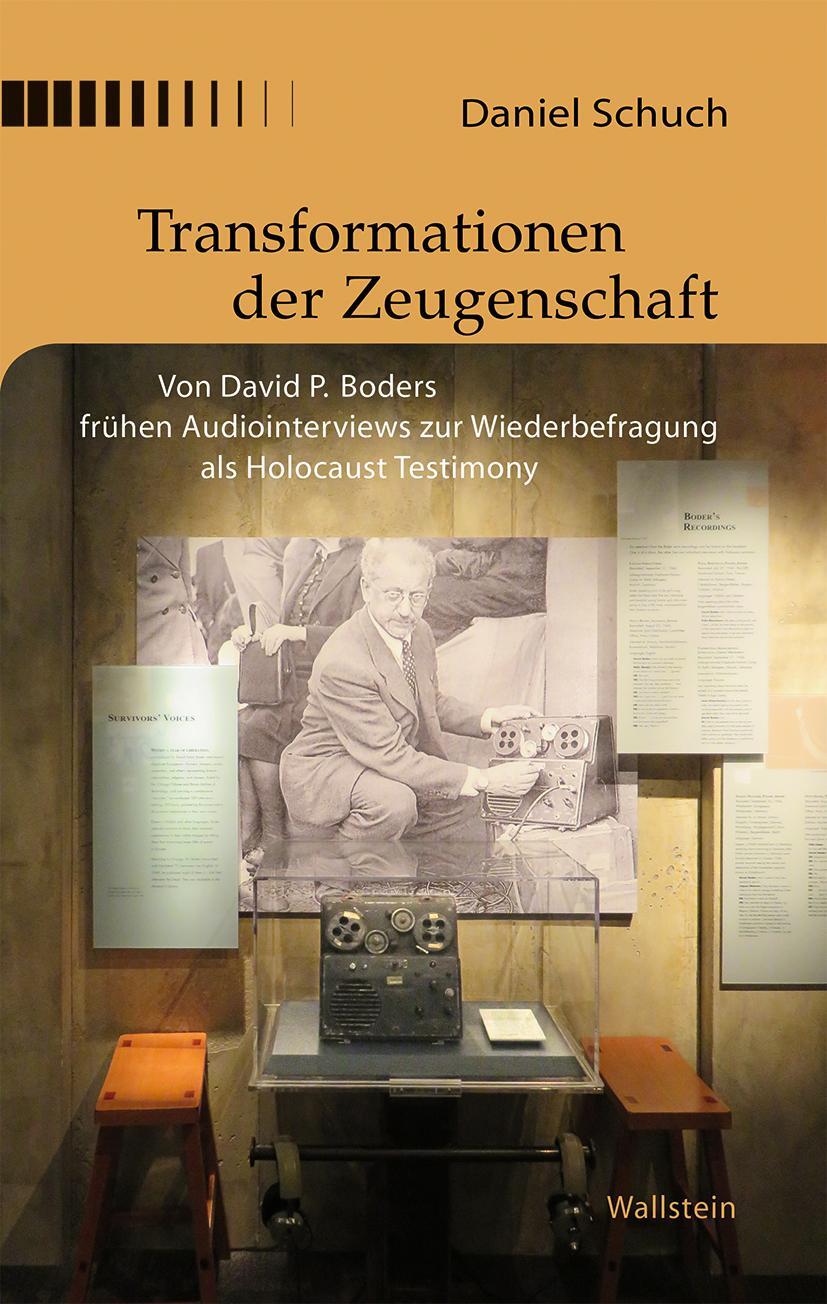 Cover: 9783835350168 | Transformationen der Zeugenschaft | Daniel Schuch | Buch | 371 S.