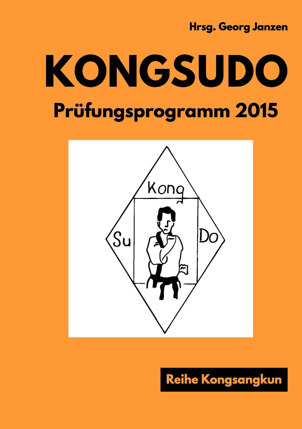 Cover: 9783734758560 | Kongsudo Prüfungsprogramm | Georg Janzen | Taschenbuch | Ringbuch