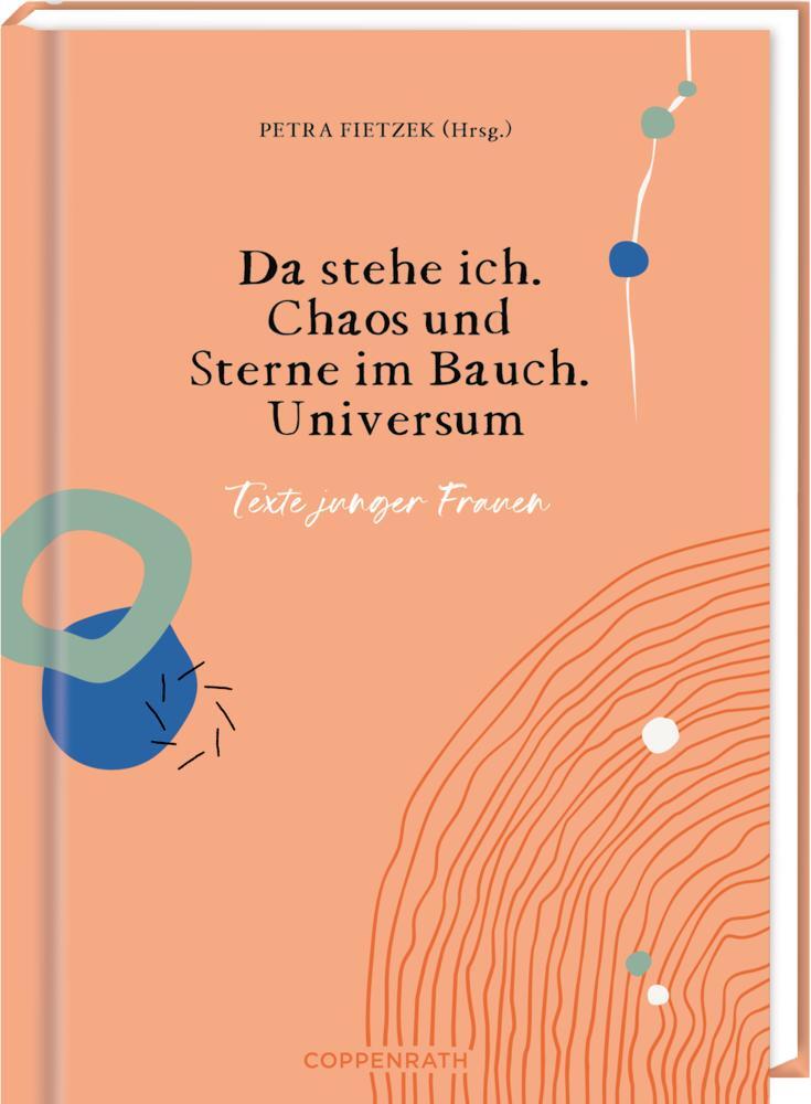 Cover: 9783649643647 | Da stehe ich. Chaos und Sterne im Bauch. Universum | Petra Fietzek