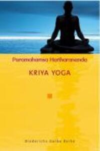 Cover: 9783720525565 | Kriya Yoga | Diederichs Gelbe Reihe | Paramahamsa Hariharananda | Buch