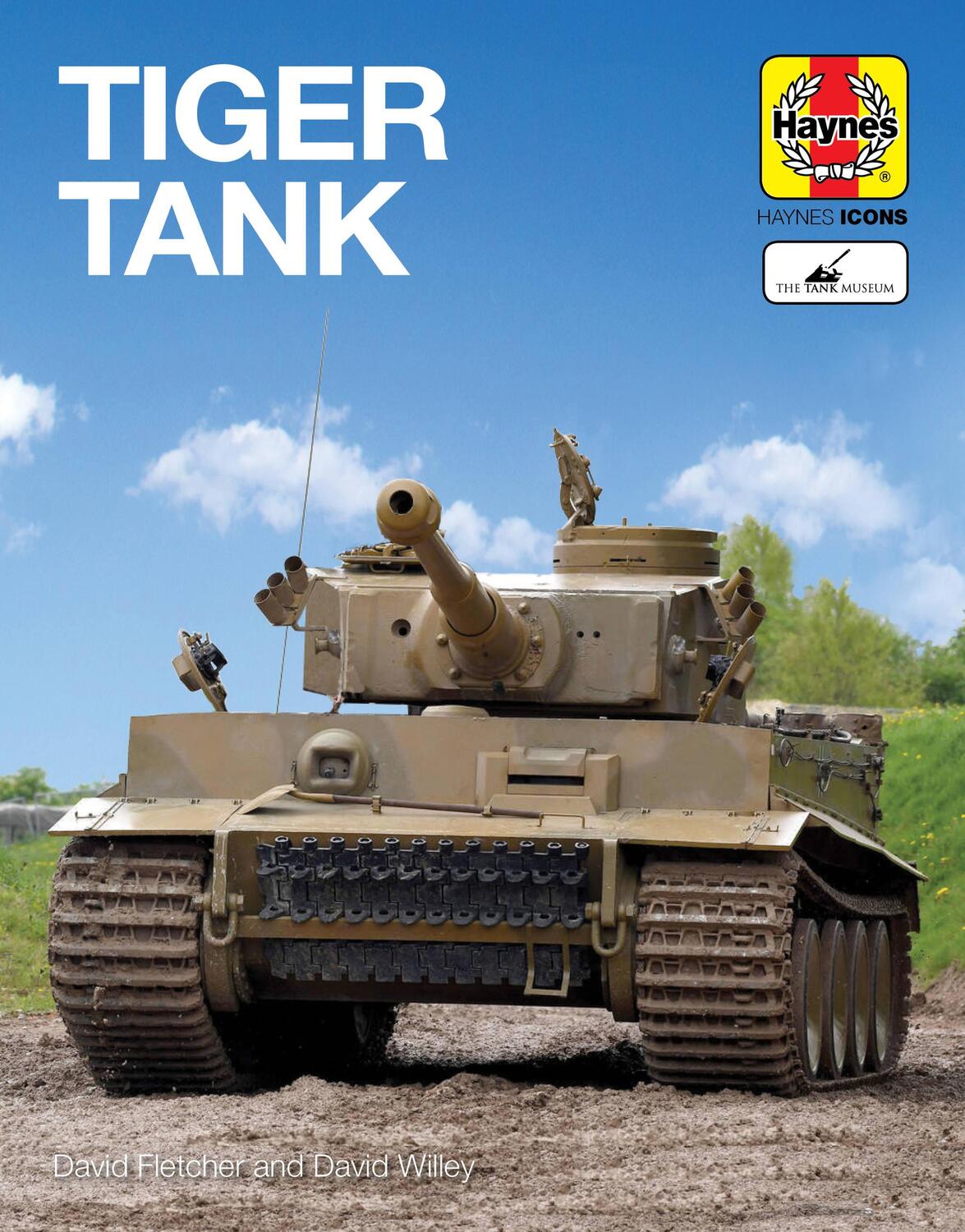 Cover: 9781785216879 | Tiger Tank (Icon) | Michael Hayton (u. a.) | Buch | Gebunden | 2020