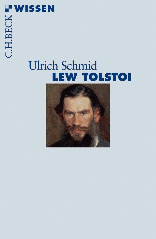 Cover: 9783406587931 | Lew Tolstoi | Ulrich Schmid | Taschenbuch | Beck'sche Reihe | Deutsch
