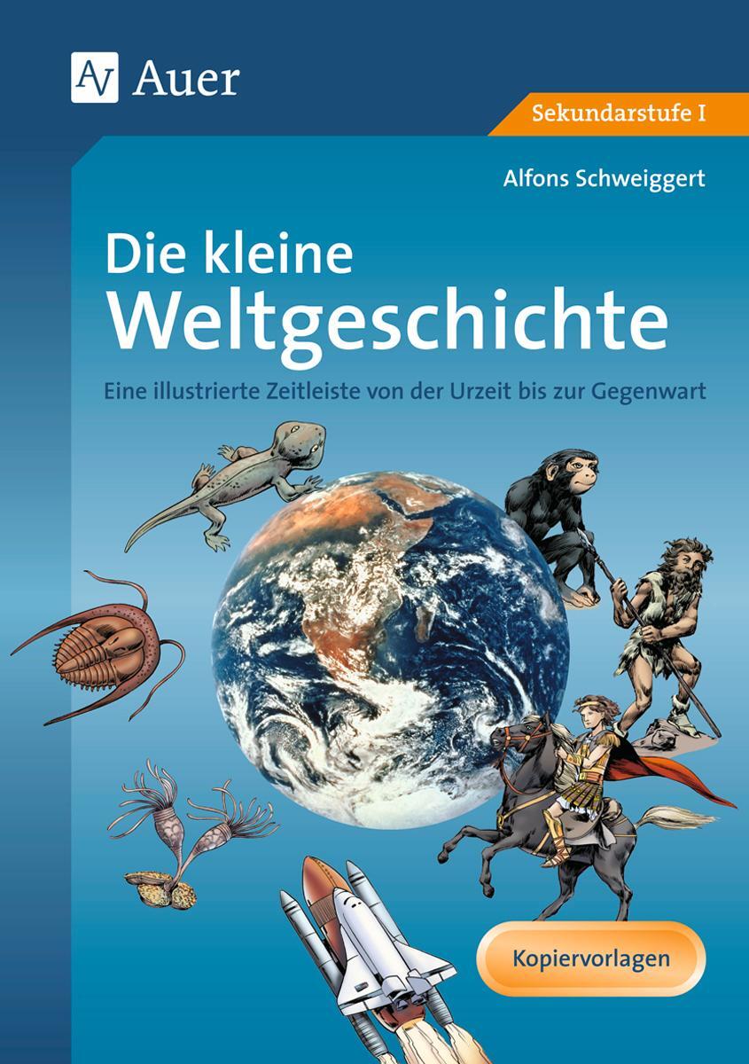 Cover: 9783403048343 | Die kleine Weltgeschichte | Alfons Schweiggert | Broschüre | Deutsch